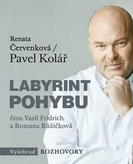 Zdravá výživa, diéty, chudnutie Vyšehrad Labyrint pohybu - audiokniha