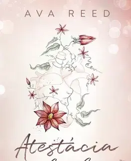 Romantická beletria Atestácia z lásky - Ava Reed,Dana Petrigáčová