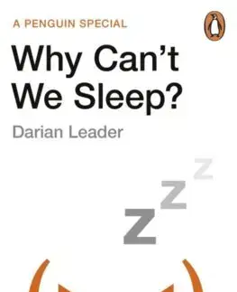 Psychológia, etika Why Cant We Sleep - Darian Leader