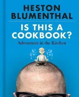 Kuchárky - ostatné Is This A Cookbook? - Heston Blumenthal,Dave McKean