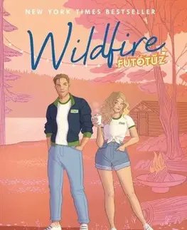 Romantická beletria Wildfire - Futótűz - Hannah Grace