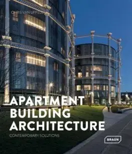 Architektúra Apartment Building Architecture - Chris van Uffelen