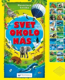 Zvukové knihy Svet okolo nás: Kniha so zvukmi - Kolektív autorov