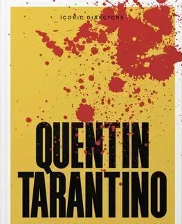 Film - encyklopédie, ročenky Quentin Tarantino - Dan Jolin