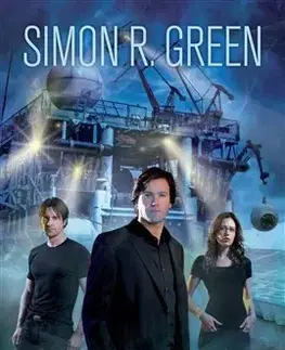 Sci-fi a fantasy Síly ze záhrobí - Simon R. Green