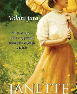 Historické romány Volání jara - Oke Janette