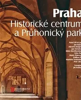 Architektúra Praha. Historické centrum a Průhonický park - Kolektív autorov