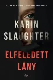 Detektívky, trilery, horory Az elfeledett lány - Karin Slaughter