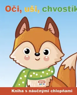 Leporelá, krabičky, puzzle knihy Oči, uši, chvostík - Kolektív autorov