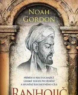 Romantická beletria Ranhojič - Gordon Noah