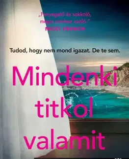 Detektívky, trilery, horory Mindenki titkol valamit - Jane Corryová,Borbély Judit Bernadett