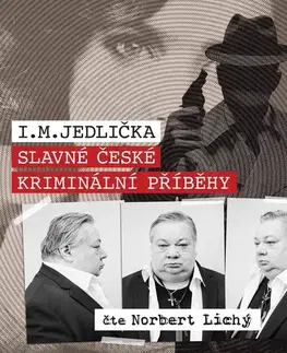 História SUPRAPHON a.s. Slavné české kriminální příběhy