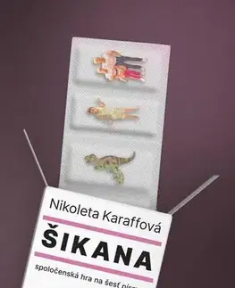 Slovenská beletria Šikana - Nikoleta Karaffová