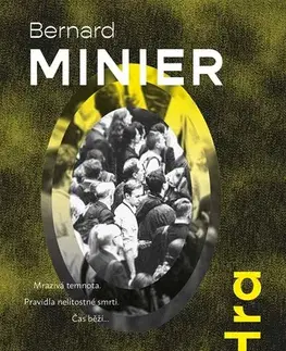 Detektívky, trilery, horory Hra - Bernard Minier,Blanka Carriere