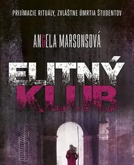 Detektívky, trilery, horory Elitný klub - Angela Marsonsová