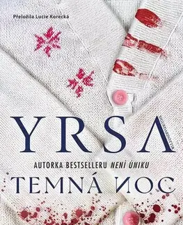 Detektívky, trilery, horory Temná noc - Yrsa Sigurdardóttir,Lucie Korecká
