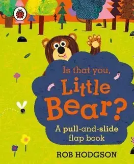 V cudzom jazyku Is that you, Little Bear - Kolektív autorov