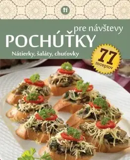 Kuchárky - ostatné Pochúťky pre návštevy