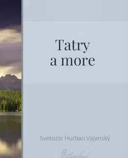 Poézia Tatry a more - Vajanský Hurban Svetozár