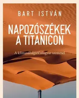 Biológia, fauna a flóra Napozószékek a Titanicon - István Bart