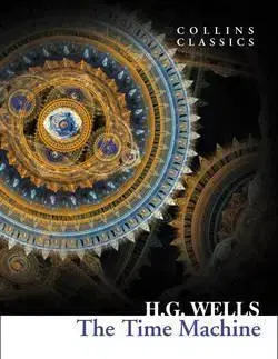 Cudzojazyčná literatúra The Time Machine - H.G.Wells