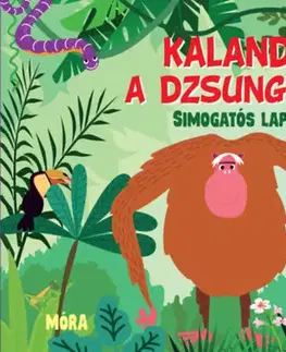 Leporelá, krabičky, puzzle knihy Kalandok a dzsungelben - simogatós lapozó