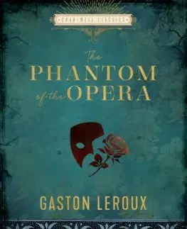 Svetová beletria The Phantom of the Opera - Gaston Leroux