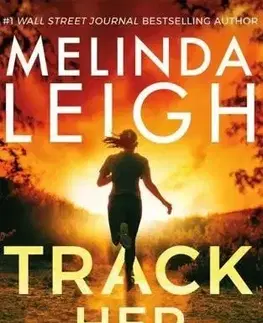Detektívky, trilery, horory Track Her Down - Melinda Leigh