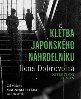 Detektívky, trilery, horory Kletba japonského náhrdelníku - Ilona Dobrovolná