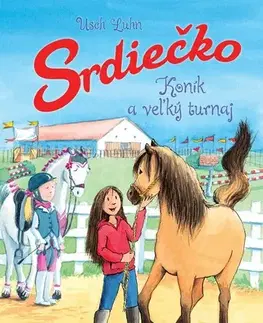 Dobrodružstvo, napätie, western Srdiečko 3: Koník a veľký turnaj - Usch Luhn,Kristína Ježovičová