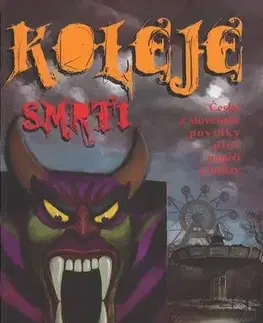 Detektívky, trilery, horory Koleje smrti - Kolektív autorov