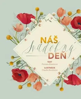 Partnerstvo Náš svadobný deň - Floriana Brianti,Claudia Bordin