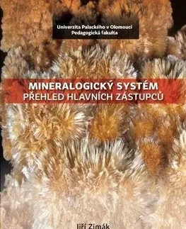Geografia, geológia, mineralógia Mineralogický systém - Jiří Zimák
