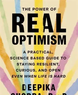 Motivačná literatúra The Power of Real Optimism - Deepika Chopra