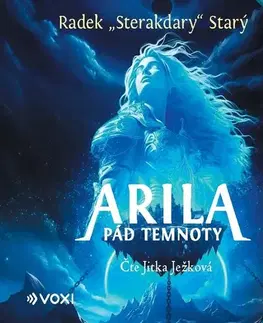 Pre deti a mládež - ostatné Voxi Arila: Pád temnoty