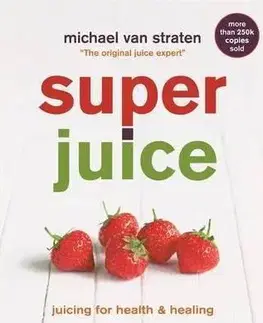 Káva, čaj Superjuice - Michael van Straten