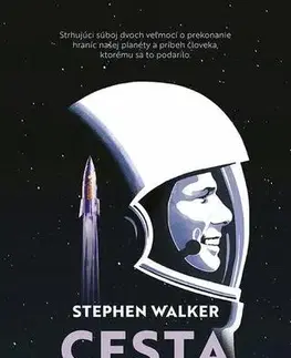 Fejtóny, rozhovory, reportáže Cesta ku hviezdam - Stephen Walker