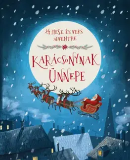 Rozprávky Karácsonynak ünnepe - Kolektív autorov