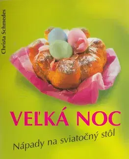 Kuchárky - ostatné Veľká noc - Christa Schmedes