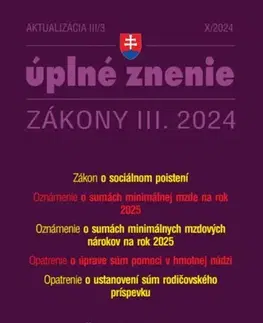 Zákony, zbierky zákonov Zákony 2024 III aktualizácia III 3 - Sociálne poistenie, minimálna mzdy - Kolektív autorov