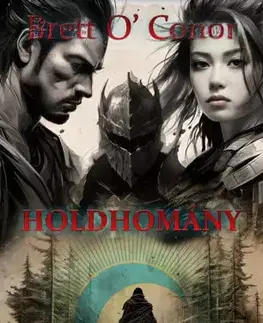 Sci-fi a fantasy Holdhomány - Brett OConor