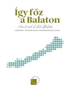 Cestopisy Így főz a Balaton. How to Cook at lake Balaton
