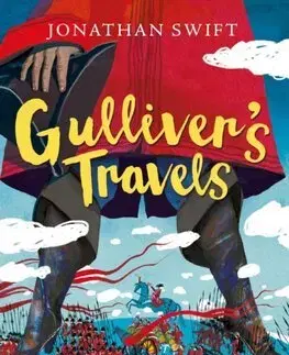 Dobrodružstvo, napätie, western Gulliver's Travels - Jonathan Swift
