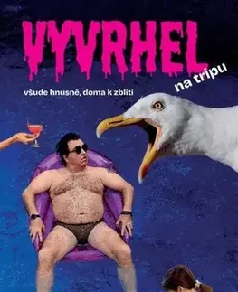 Česká beletria Vyvrhel na tripu - Samir Hauser