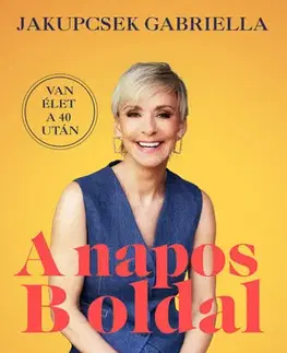 Rozvoj osobnosti A napos B oldal - Jakupcsek Gabriella