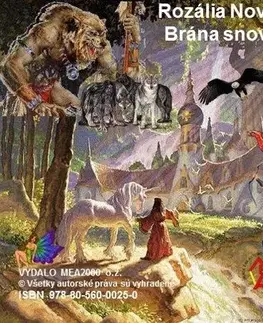 Rozprávky Brána snov II. diel - Rozália Novotná