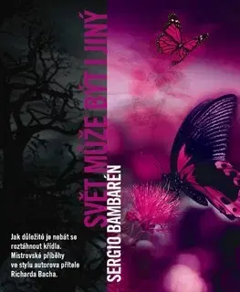 Beletria - ostatné Svět může být i jiný - Sergio Bambaren