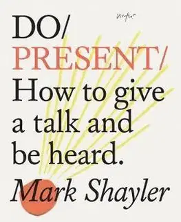 Rozvoj osobnosti Do Present - Mark Shayler
