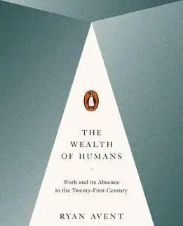 Politológia The Wealth of Humans - Ryan