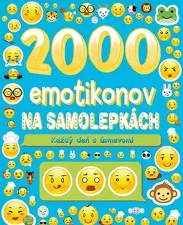 Nalepovačky, vystrihovačky, skladačky 2000 emotikonov na samolepkách - Kolektív autorov